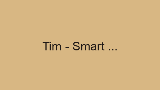 Tim - Smart Working